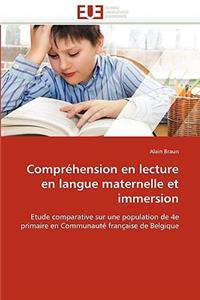 Compr�hension En Lecture En Langue Maternelle Et Immersion