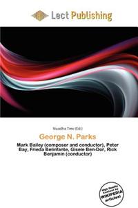 George N. Parks