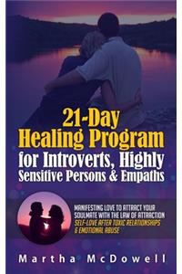 21-Day Healing Program for Introverts, Highly Sensitive Persons & Empaths