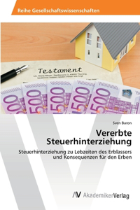 Vererbte Steuerhinterziehung