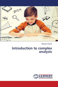 Introduction to complex analysis