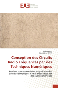 Conception des Circuits Radio Fréquences par des Techniques Numériques