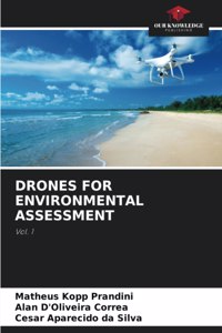 Drones for Environmental Assessment