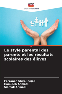 style parental des parents et les résultats scolaires des élèves