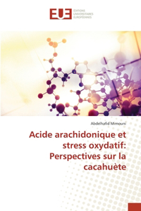 Acide arachidonique et stress oxydatif