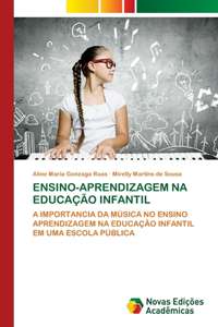 Ensino-Aprendizagem Na Educação Infantil