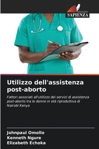 Utilizzo dell'assistenza post-aborto