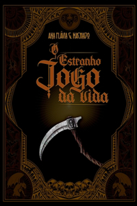 O Estranho Jogo Da Vida