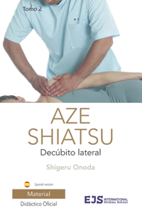 Aze Shiatsu, Tomo 2