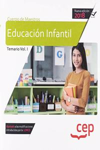 Cuerpo de Maestros. Educacion Infantil. Temario Vol. I