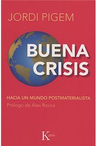 Buena Crisis