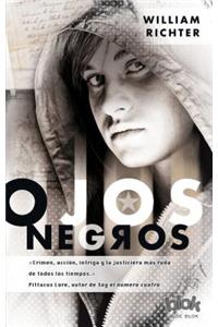 Ojos Negros = Dark Eyes