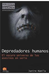 Depredadores Humanos