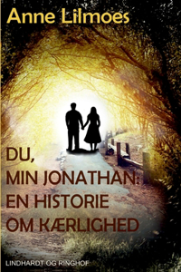 Du, min Jonathan. En historie om kærlighed