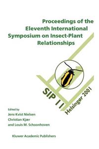 Proceedings of the 11th International Symposium on Insect-Plant Relationships