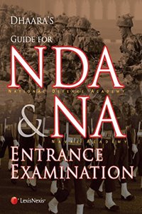 Guide for NDA (National Defence Academy)& NA (Naval Academy) Entrance Examination