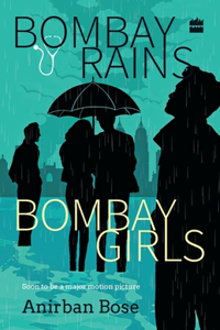 Bombay Rains Bombay Girls