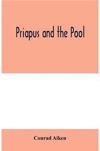 Priapus and the pool