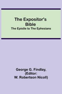 The Expositor's Bible
