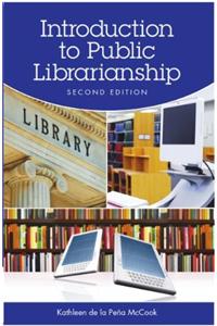 Intoduction To Public Librarianship (Reprint 2013)