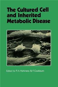 Cultured Cell and Inherited Metabolic Disease