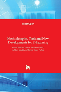 Methodologies, Tools and New Developments for E-Learning