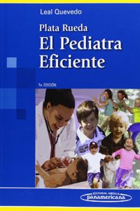 El pediatra eficiente / The pediatrician efficient