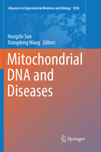 Mitochondrial DNA and Diseases