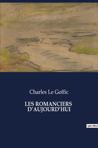 Les Romanciers d'Aujourd'hui