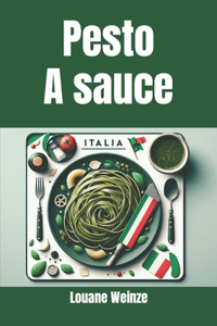 Pesto A sauce