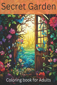 Secret garden coloring book for adults