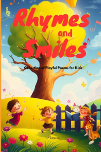 Rhymes and Smiles