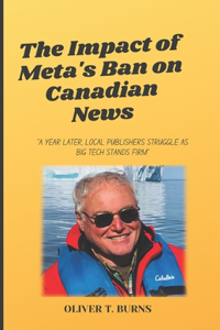 Impact of Meta's Ban on Canadian News