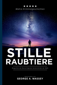 Stille Raubtiere