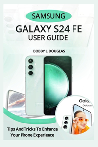 Samsung Galaxy S24 FE User Guide