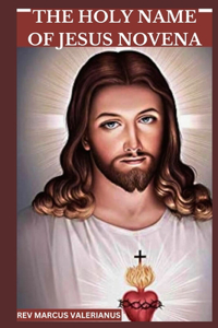 The Holy Name of Jesus Novena