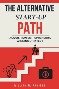 The Altrenative Startup Path