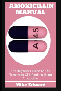 Amoxicillin Manual