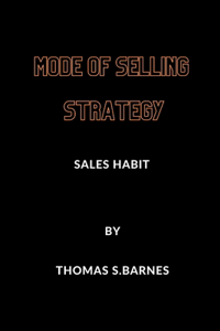 Mode of selling strategy