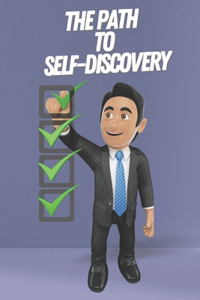 Path to Self-Discovery