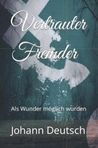 Vertrauter Fremder