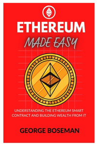 Ethereum Made Easy