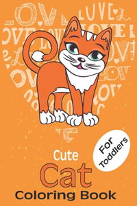 Cute Cat Coloring Book For Toddlers