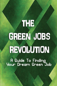 Green Jobs Revolution