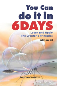 You Can Do It in Six Days