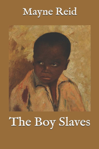 The Boy Slaves