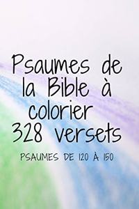 Psaumes de la Bible à colorier 328 versets