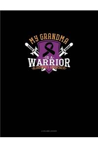 My Grandma Is A Warrior Alzheimer's Awareness