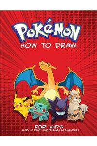 How to Draw Pokemon for Kids