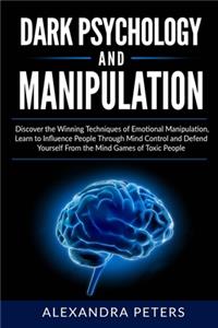 Dark Psychology and Manipulation